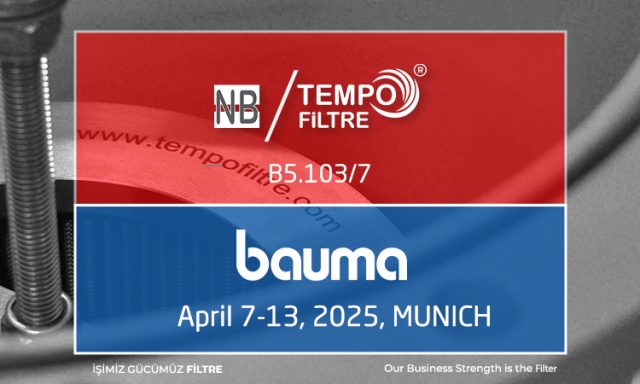 Bauma Munich 2025 Fuarı - Tempo Filtre